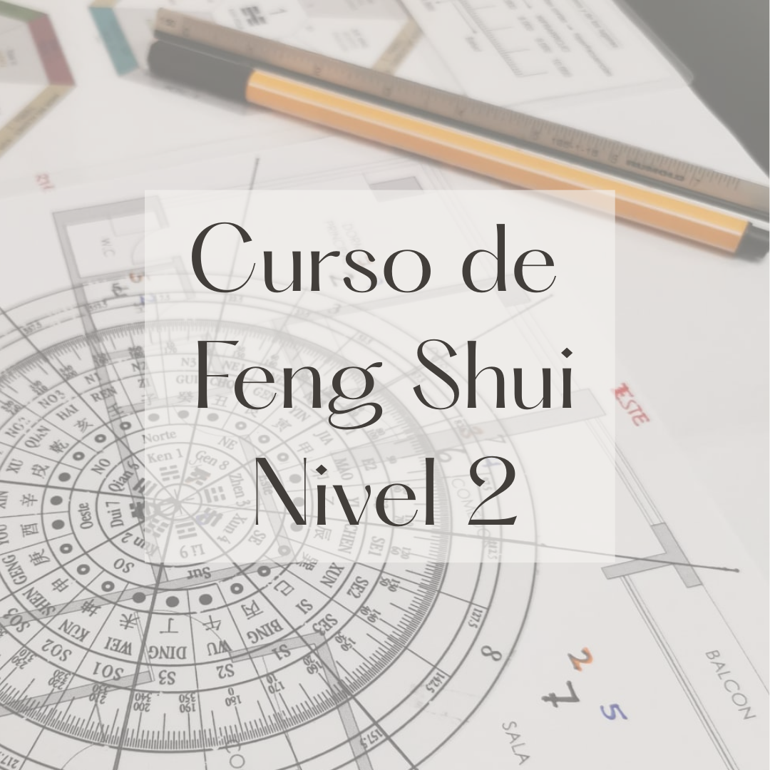 Curso Feng Shui Nivel 2